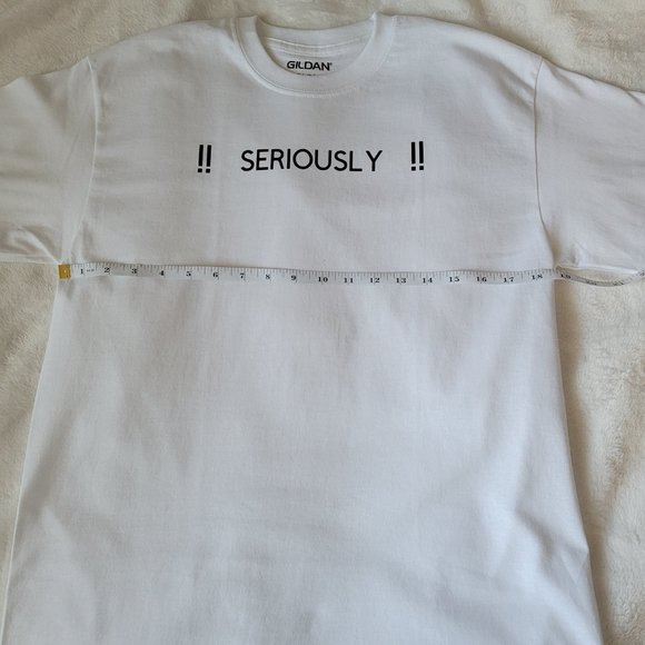 "!! Seriously !!" Crew Neck T-Shirt - Picture 4 of 7